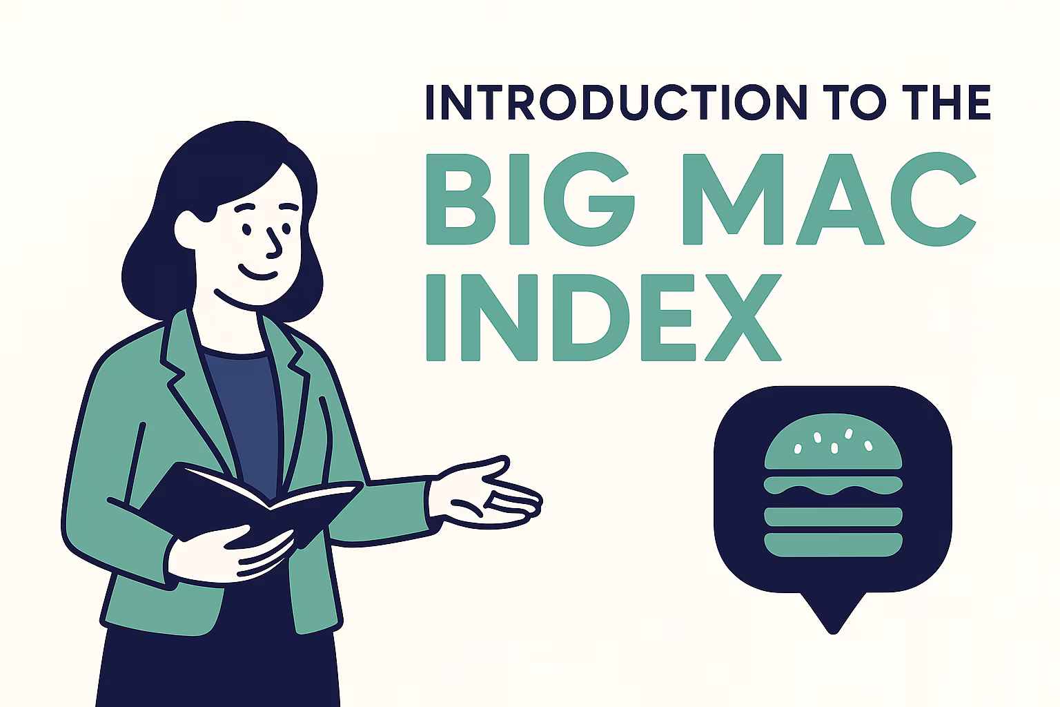 Introduction to the Big Mac Index